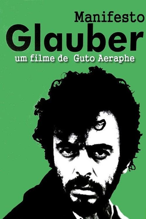 Manifesto Glauber 2006 official movie poster
