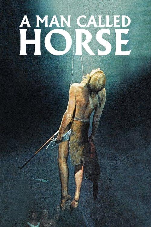 A Man Called Horse 1970 official movie poster