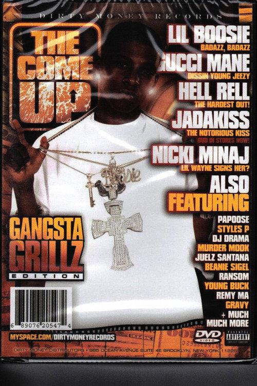 The Come Up: Volume 15 Gangsta Grillz Edition 2008 official movie poster