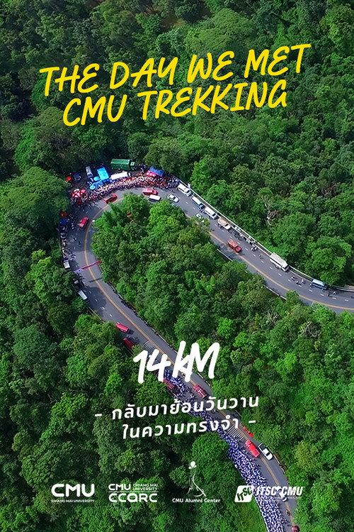 The day we met: CMU Trekking 2025 official movie poster