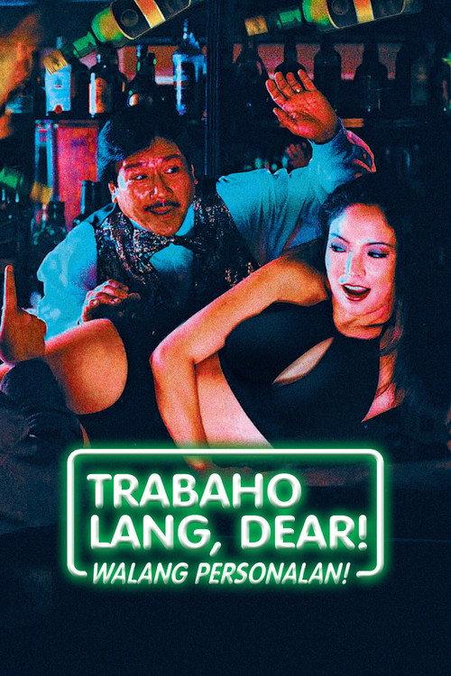 Trabaho lang dear, walang personalan 1997 official movie poster