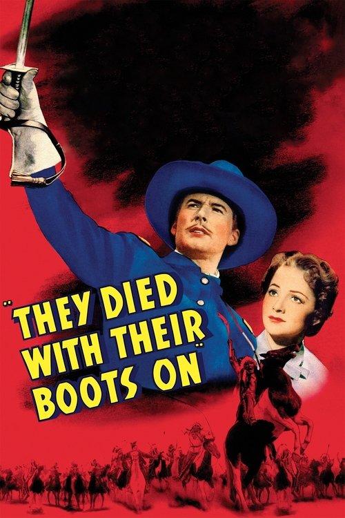 They Died with Their Boots On 1941 official movie poster