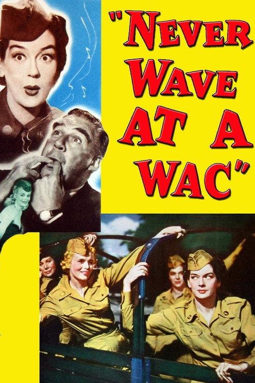 Never Wave at a WAC 1953 official movie poster