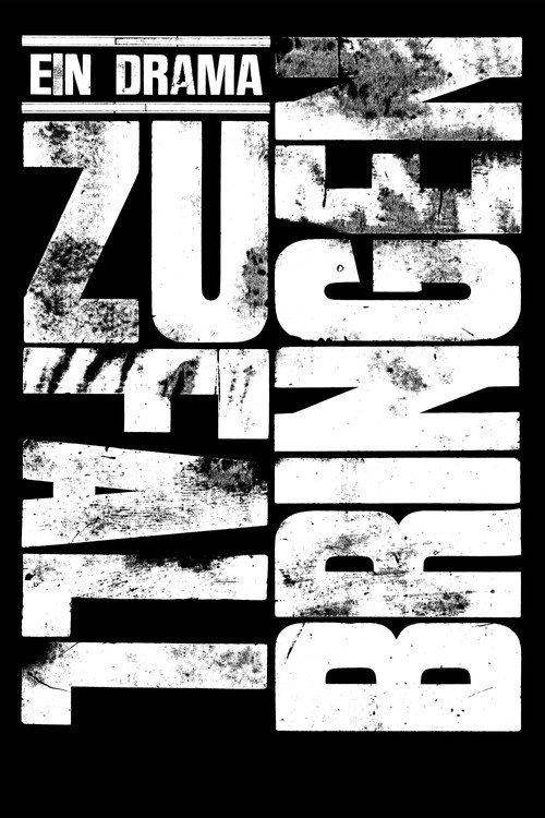 Zufallbringen 2008 official movie poster