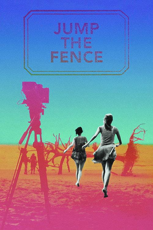 Jump the Fence 2020 official movie poster