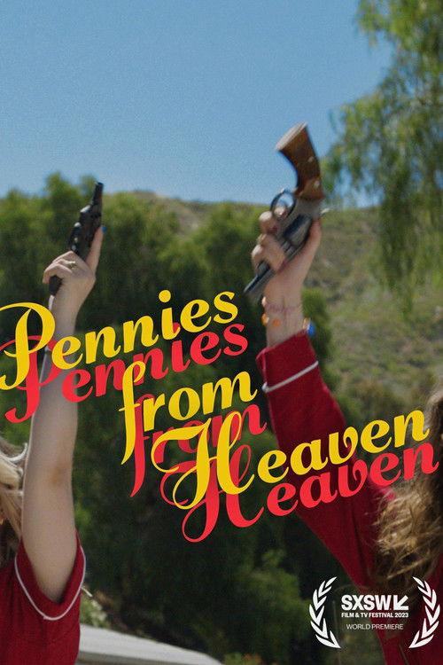 Pennies from Heaven 2023 official movie poster