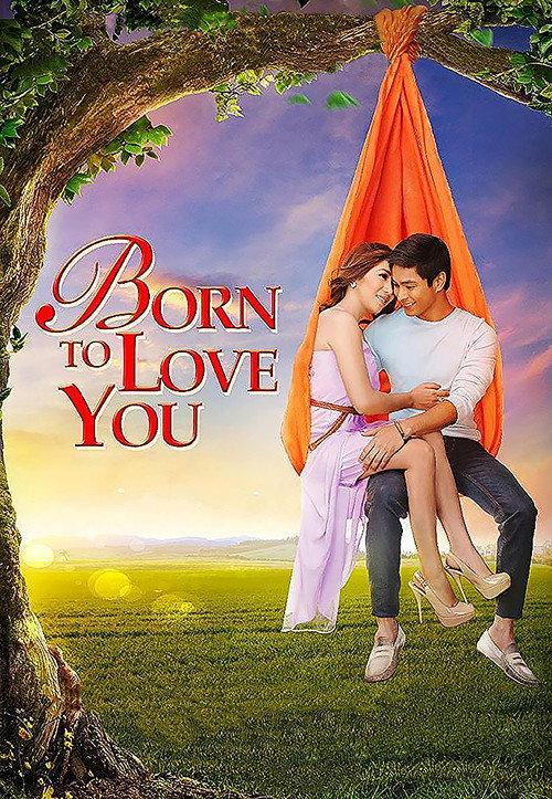 Born to Love You 2012 official movie poster