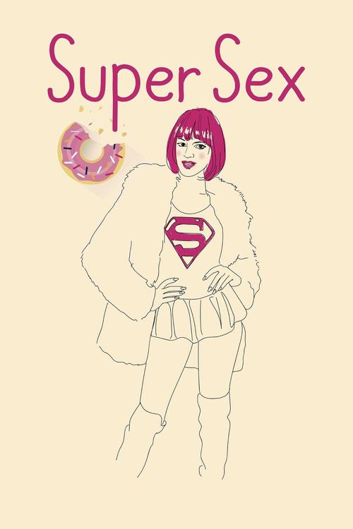 Super Sex 2016 official movie poster
