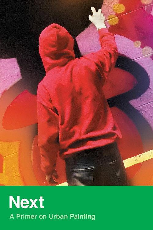 NEXT: A Primer on Urban Painting 2005 official movie poster