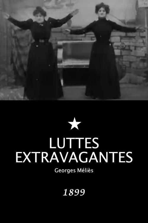 Extravagant Struggles 1899 official movie poster