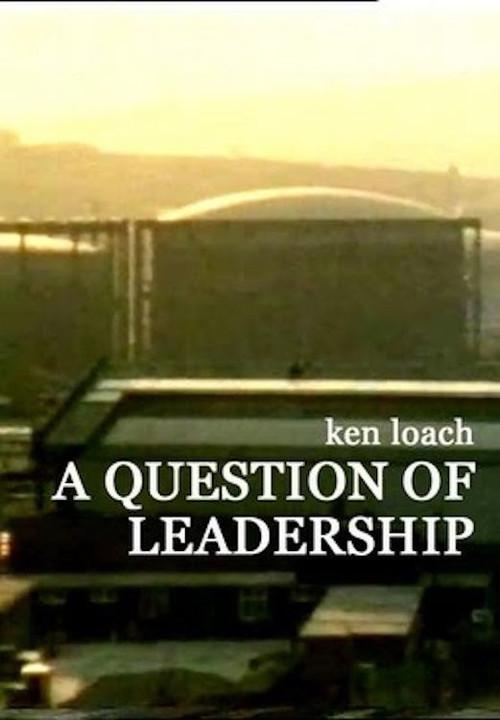 A Question of Leadership 1981 official movie poster