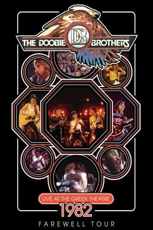 The Doobie Brothers: Live At The Greek Theatre 1982 official movie poster