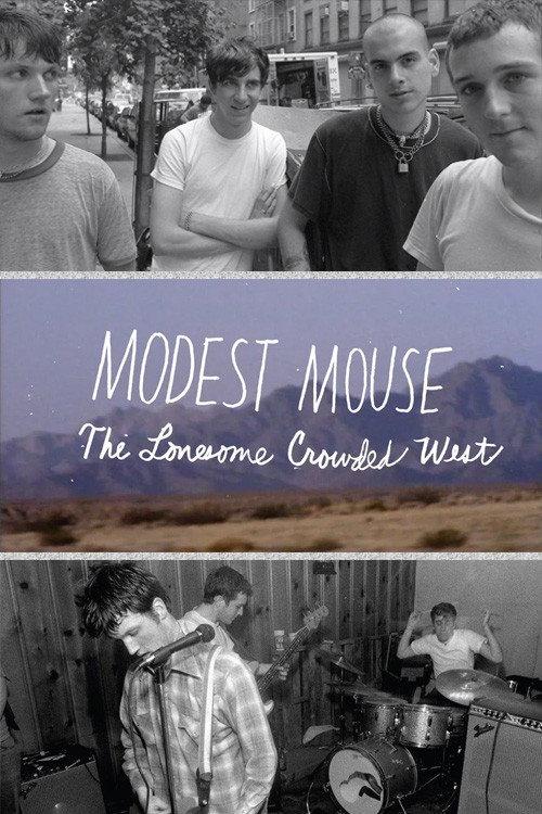 Modest Mouse: The Lonesome Crowded West 2012 official movie poster