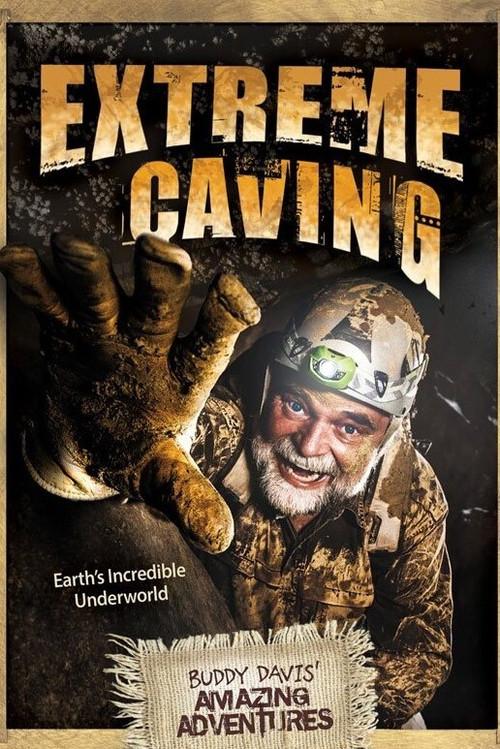 Extreme Caving 2013 official movie poster