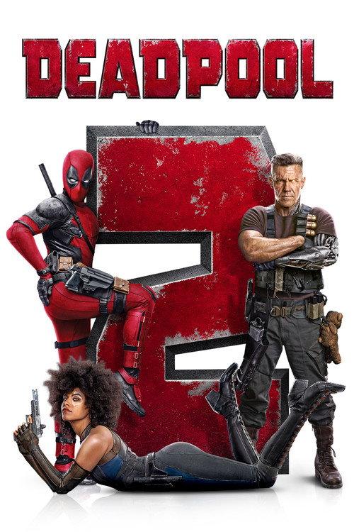 Deadpool 2 2018 official movie poster