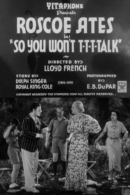 So You Won't T-T-T-Talk 1934 official movie poster