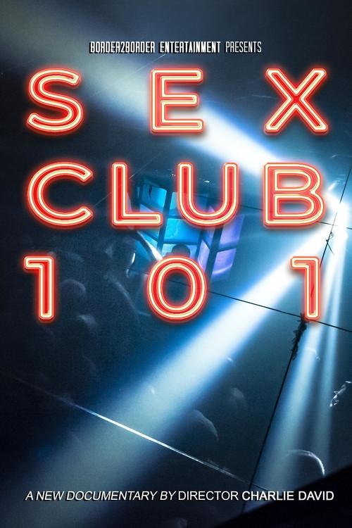 Sex Club 101 2019 official movie poster