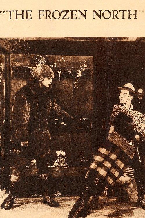 The Frozen North 1922 official movie poster