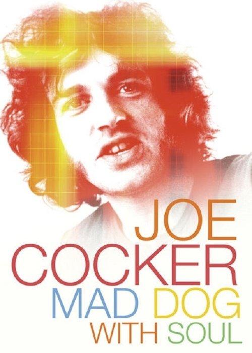 Joe Cocker: Mad Dog with Soul 2017 official movie poster