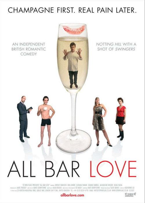 All Bar Love 2008 official movie poster