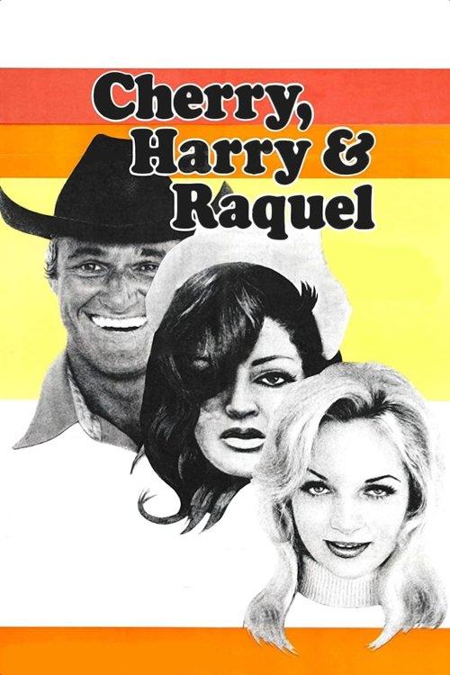 Cherry, Harry & Raquel! 1969 official movie poster