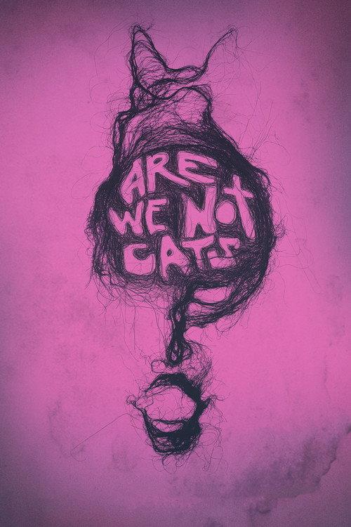 Are We Not Cats 2018 official movie poster