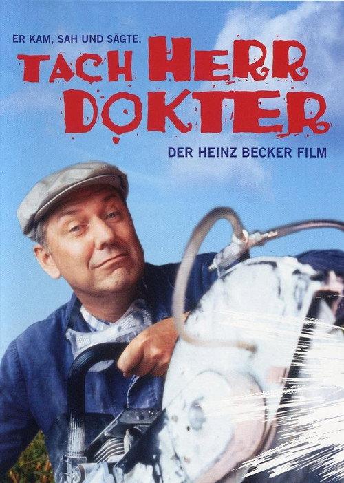 Tach, Herr Dokter! – Der Heinz-Becker-Film 1999 official movie poster