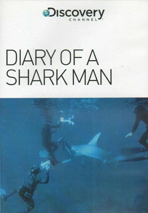 Diary of a Shark Man 2003 official movie poster