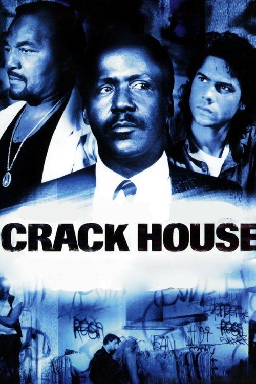 Crack House 1989 official movie poster