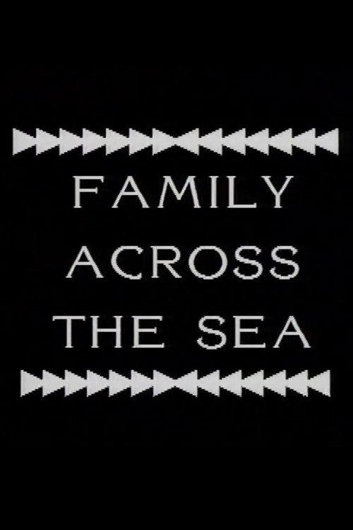 Family Across the Sea 1990 official movie poster