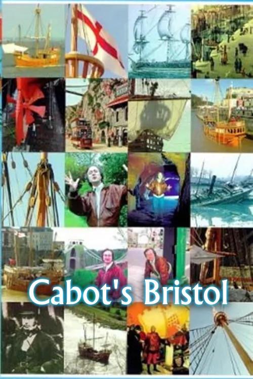 Cabot's Bristol 1997 official movie poster