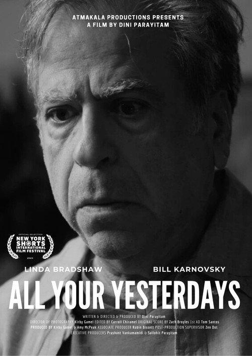 All Your Yesterdays 2022 official movie poster