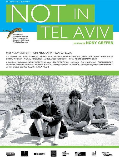 Not in Tel Aviv 2012 official movie poster