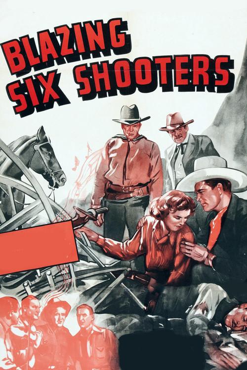 Blazing Six Shooters 1940 official movie poster