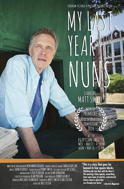 My Last Year With The Nuns 2014 official movie poster