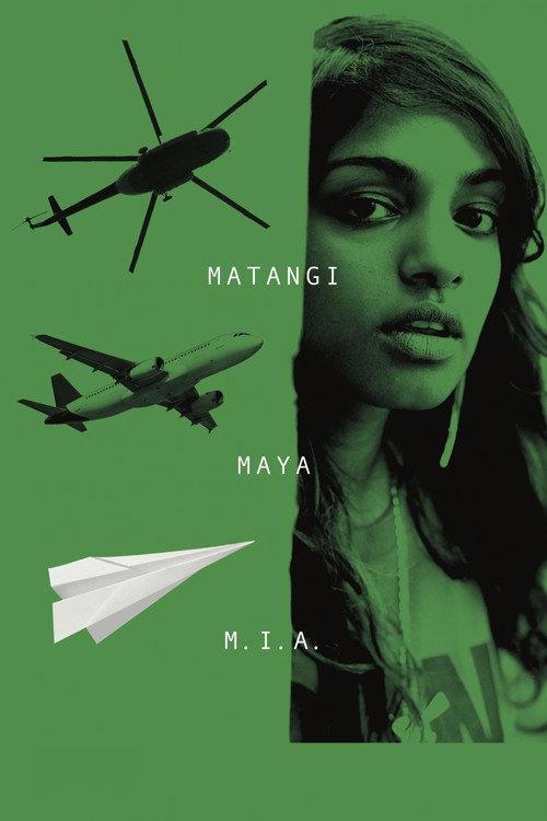 Matangi / Maya / M.I.A. 2018 official movie poster