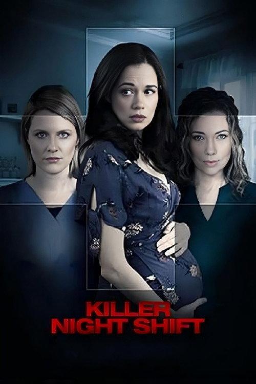 Killer Night Shift 2018 official movie poster