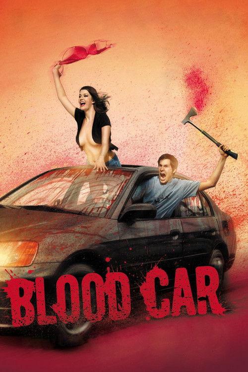 Blood Car 2007 official movie poster