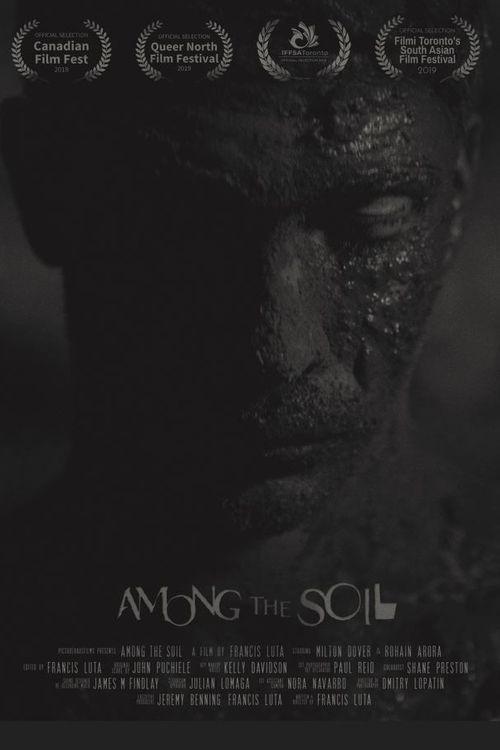 Among the Soil 2022 official movie poster