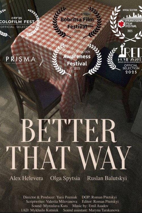 Better That Way 2024 official movie poster