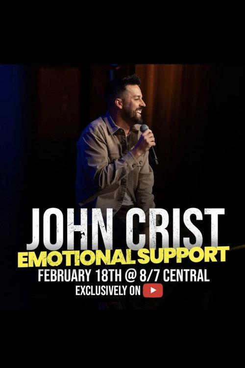 John Crist: Emotional Support 2025 official movie poster
