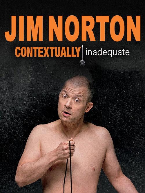 Jim Norton: Contextually Inadequate 2015 official movie poster