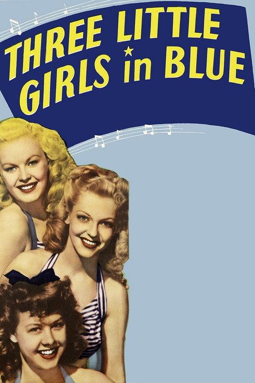 Three Little Girls in Blue 1946 official movie poster