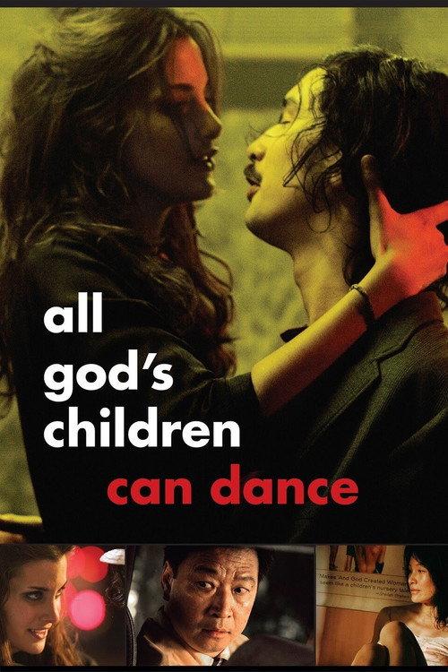 All God's Children Can Dance 2008 official movie poster