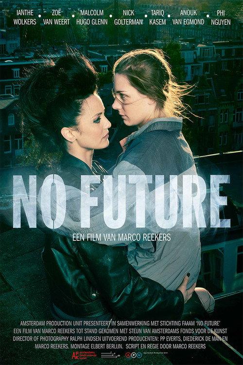 No Future 2015 official movie poster