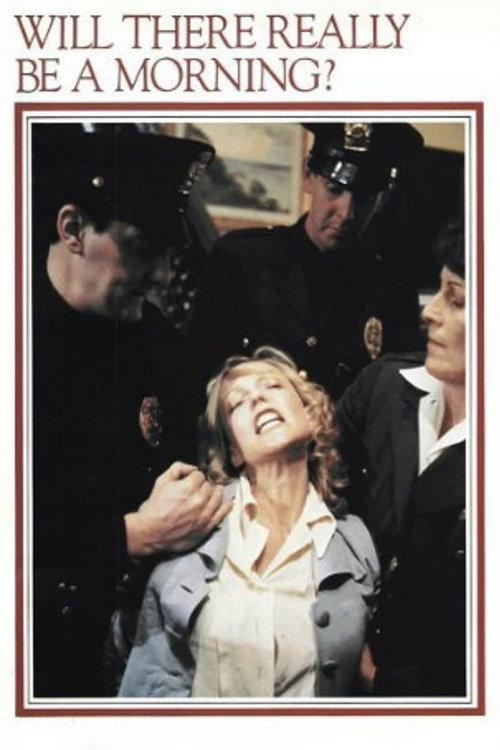 Will There Really Be a Morning? 1983 official movie poster