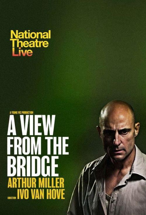 National Theatre Live: A View from the Bridge 2015 official movie poster