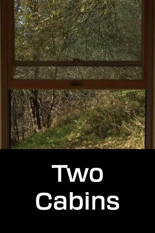 Two Cabins 2011 official movie poster
