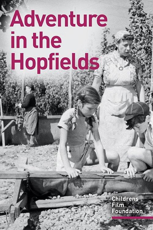 Adventure in the Hopfields 1954 official movie poster