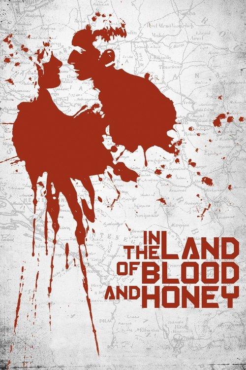 In the Land of Blood and Honey 2011 official movie poster